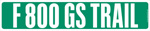 F 800 GS street sign